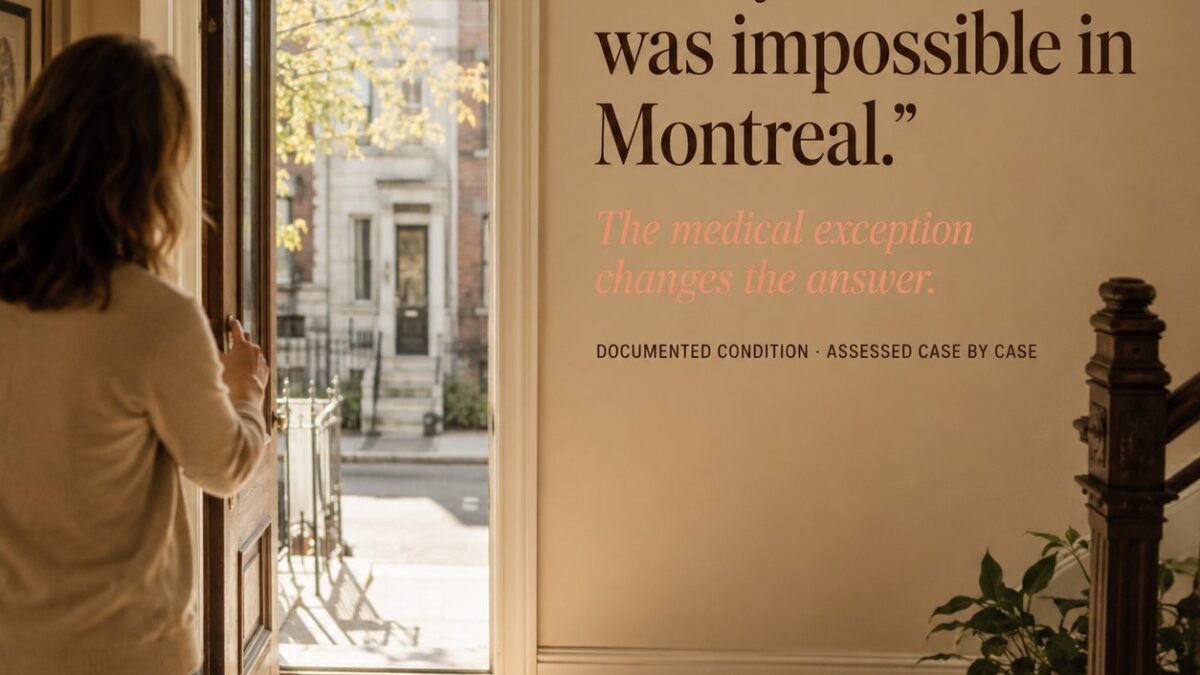 Open door, medical exception to the TFWP in Montreal